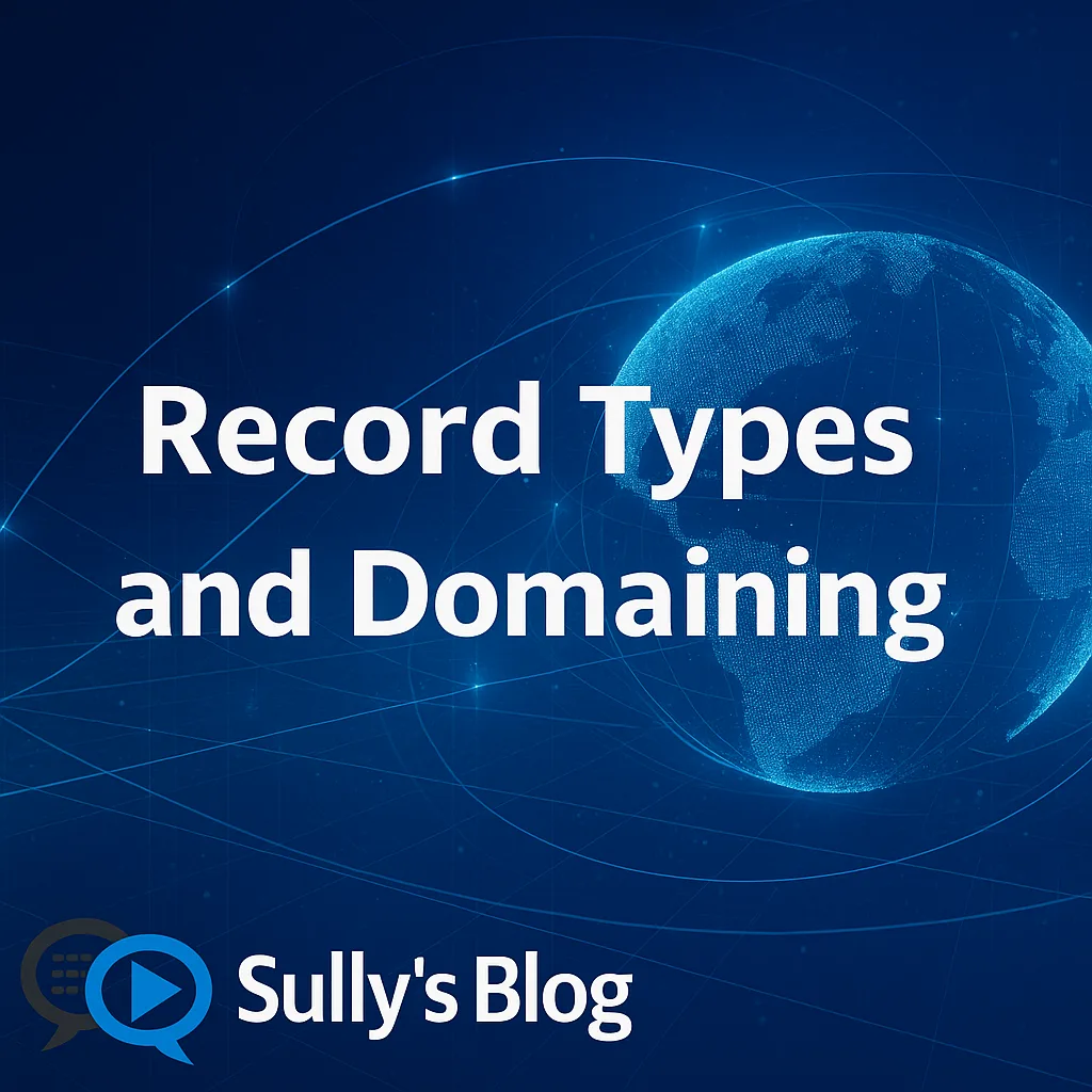 Record Types Impact Your Domain Investment Strategy - SullysBlog.com
